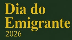 DIA DO EMIGRANTE 2026