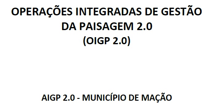 PROPOSTA DE OPERAÇÃO INTEGRADA DE GESTÃO DA PAISAGEM (OIGP 2.0)