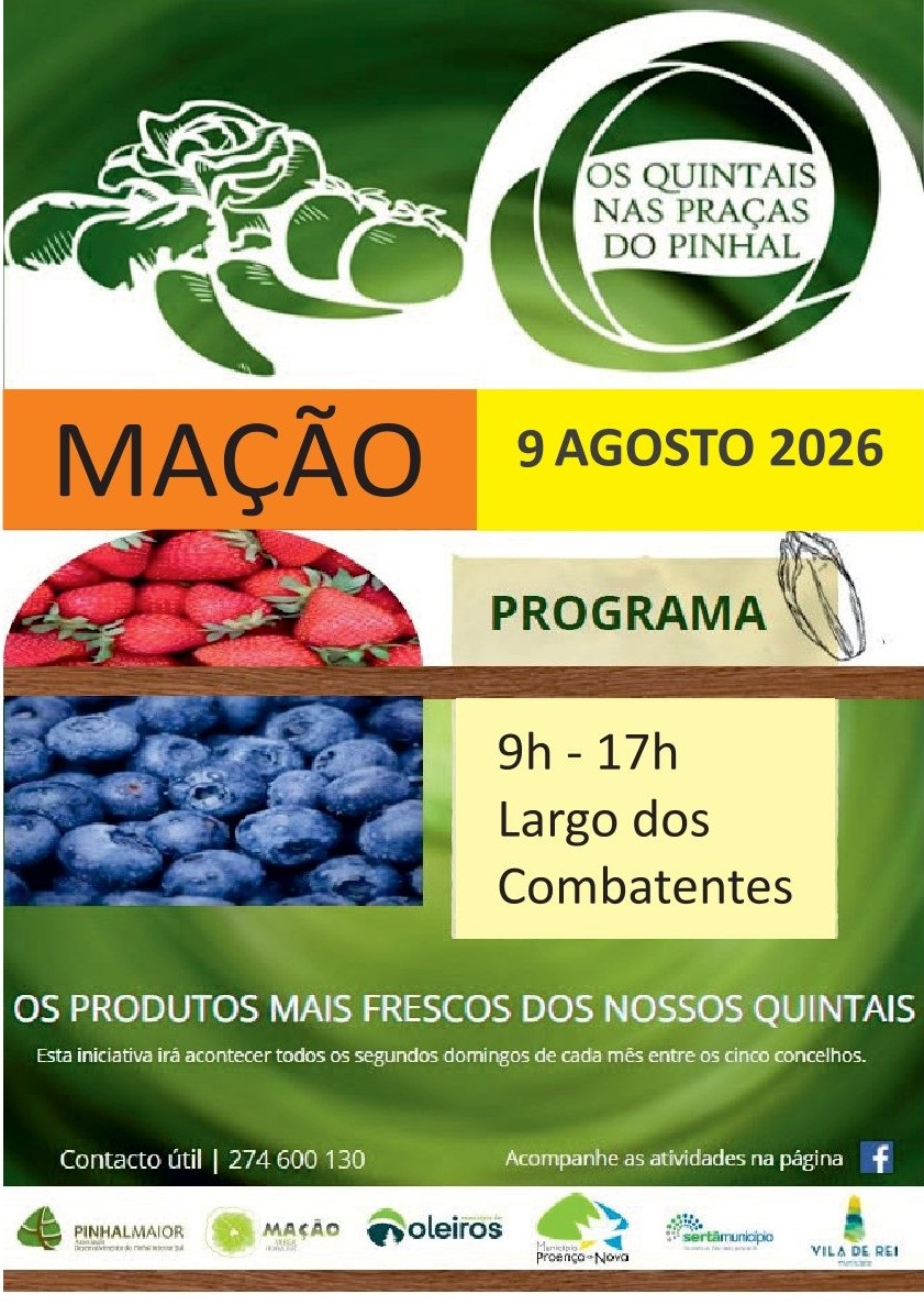 OS QUINTAIS NAS PRAÇAS DO PINHAL VOLTAM A MAÇÃO EM AGOSTO
