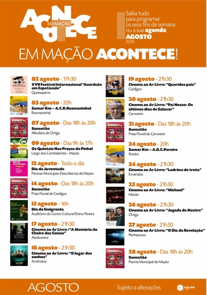 ACONTECE EM MAÇÃO... EM AGOSTO