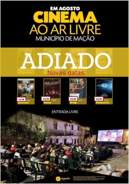 ADIAMENTO DA 2.ª SEMANA DE CINEMA AO AR LIVRE